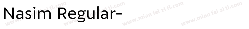 Nasim Regular字体转换